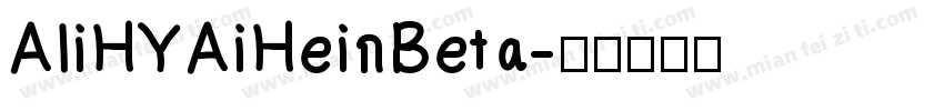 AliHYAiHei Beta字体转换
